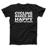 Cycling Makes Me Happy Unisex T-Shirt